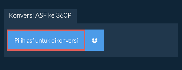 Konversi asf ke 360p