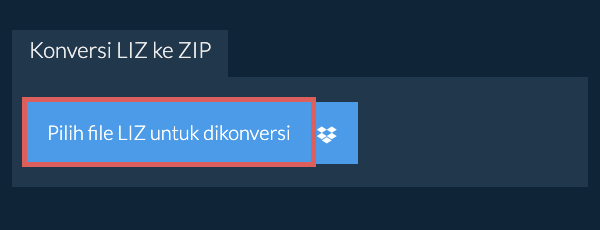 Konversi LIZ ke ZIP