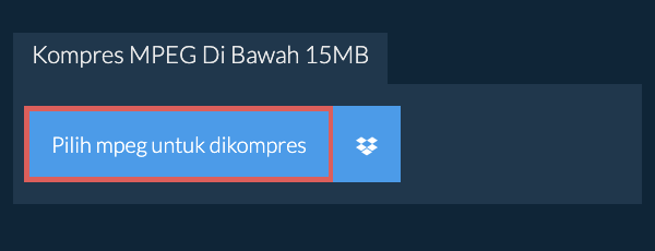 Kompres mpeg Di Bawah 15MB