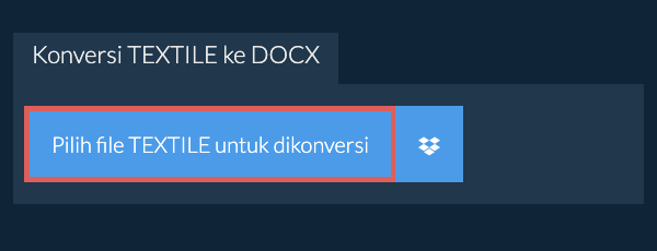 Konversi TEXTILE ke DOCX