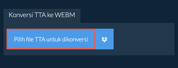 Konversi TTA ke WEBM