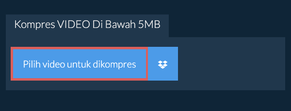 Kompres video Di Bawah 5MB