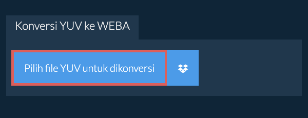 Konversi YUV ke WEBA