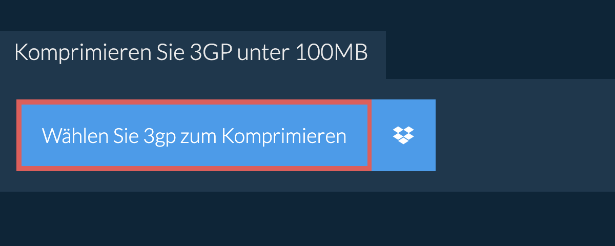 Komprimieren Sie 3gp unter 100MB