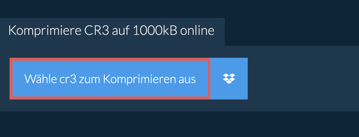 Komprimiere cr3 auf 1000kB online