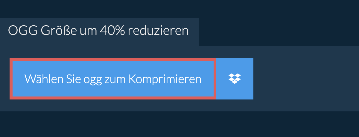 ogg Größe um 40% reduzieren