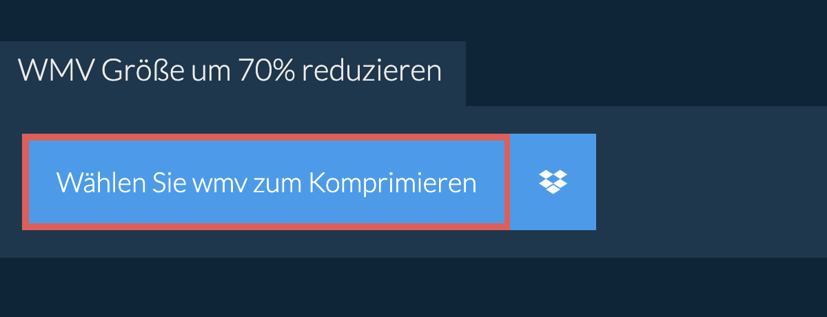 wmv Größe um 70% reduzieren