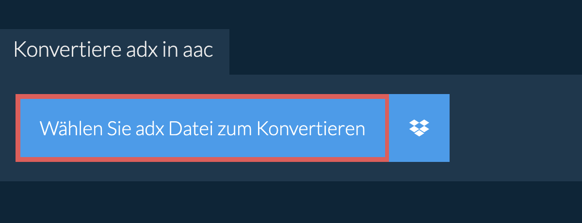 Konvertiere adx in aac