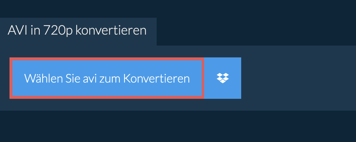 avi in 720p konvertieren