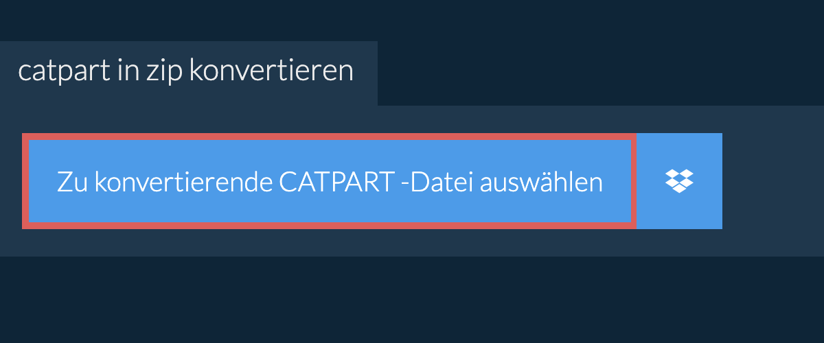 catpart in zip konvertieren