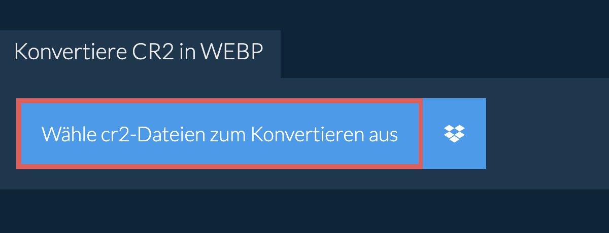 Konvertiere cr2 in webp