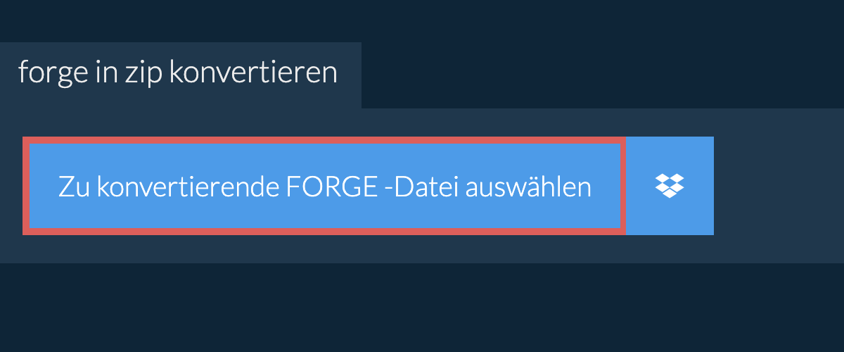 forge in zip konvertieren