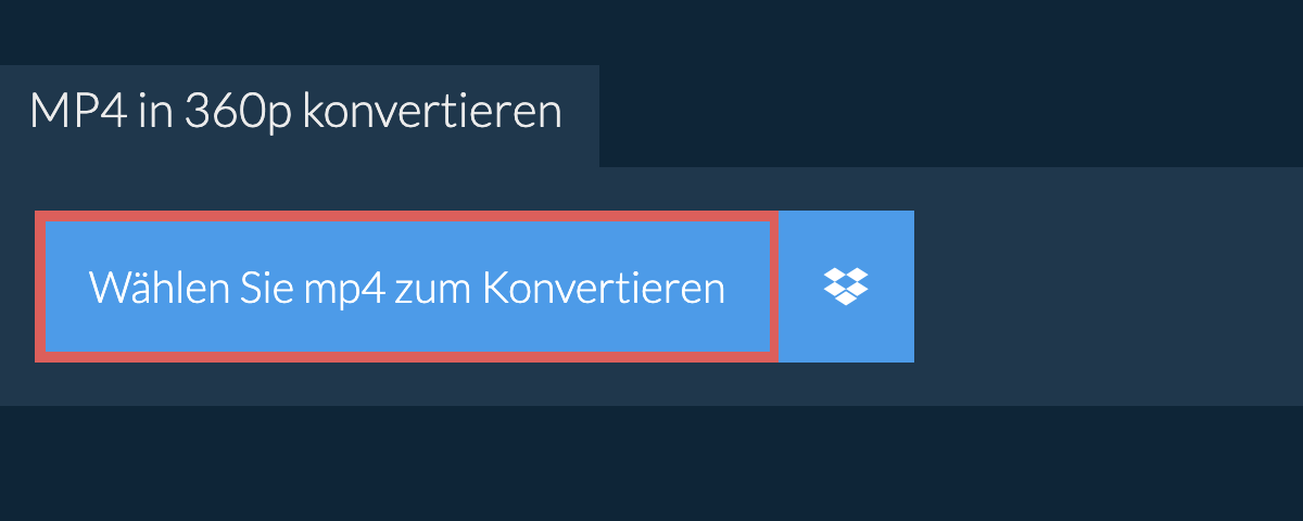 mp4 in 360p konvertieren