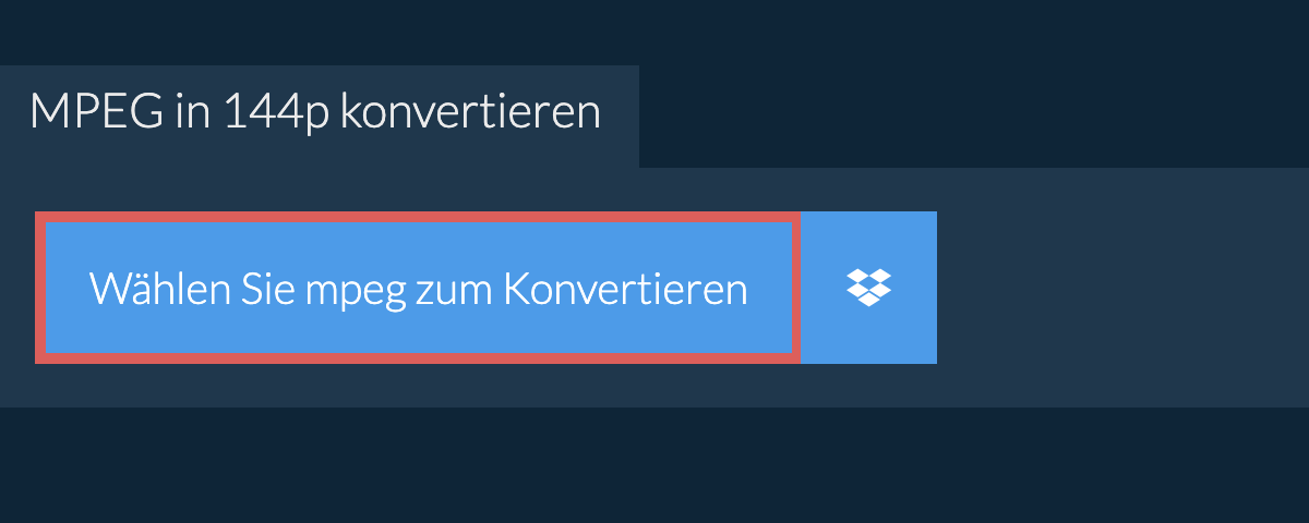 mpeg in 144p konvertieren