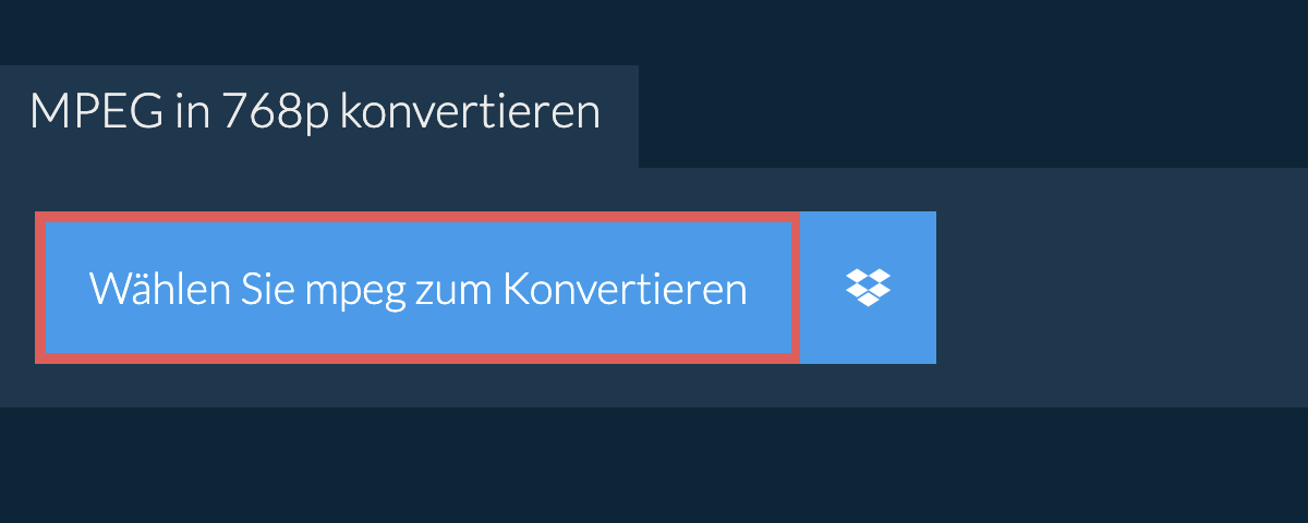 mpeg in 768p konvertieren
