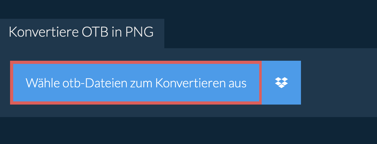 Konvertiere otb in png