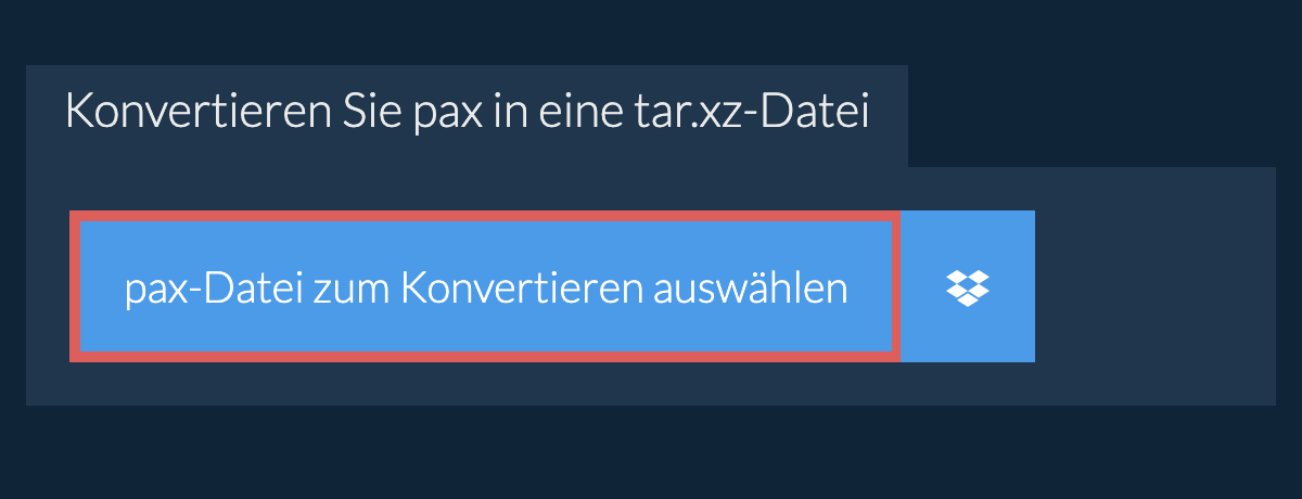 Konvertieren Sie PAX in eine TAR.XZ-Datei