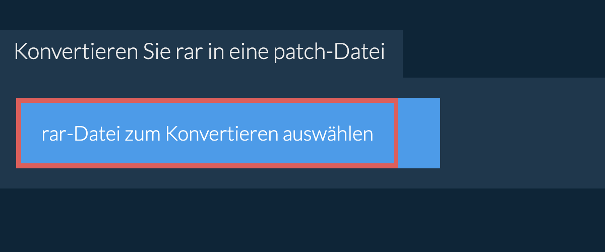 Konvertieren Sie rar in eine patch-Datei