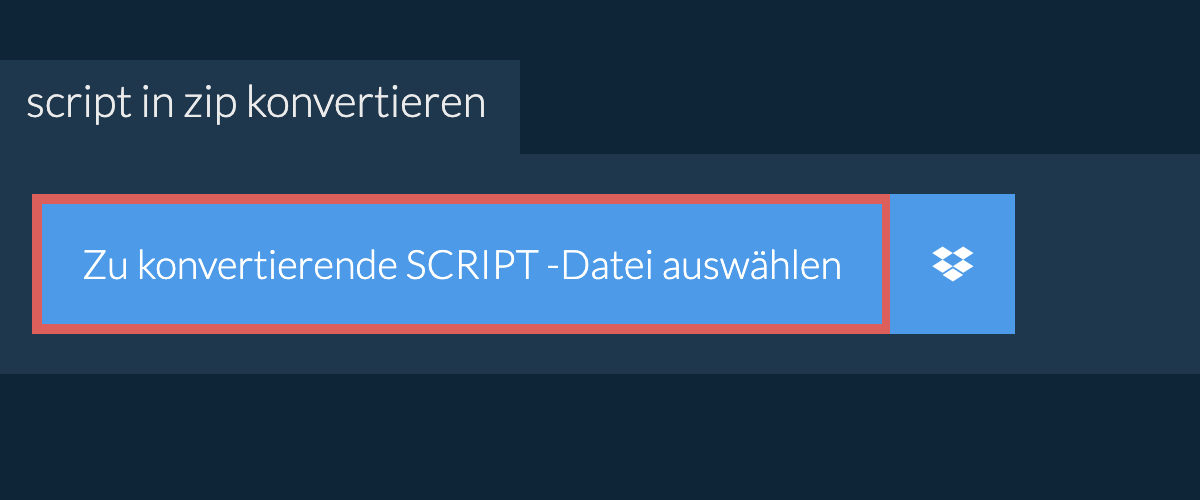 script in zip konvertieren