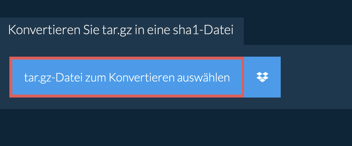 Konvertieren Sie tar.gz in eine sha1-Datei