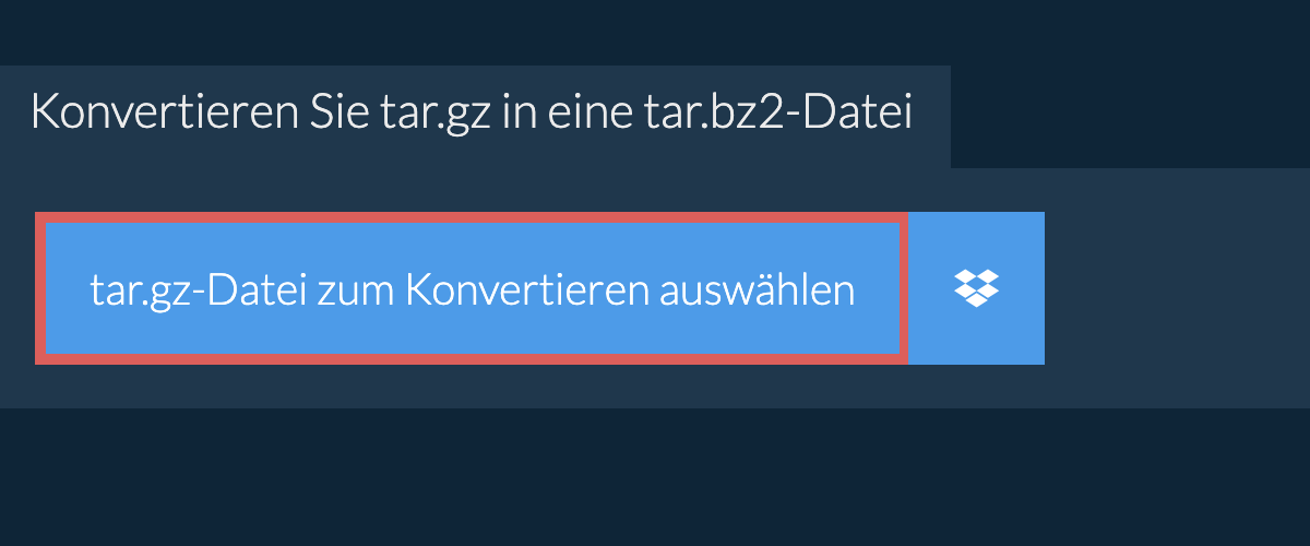 Konvertieren Sie tar.gz in eine tar.bz2-Datei