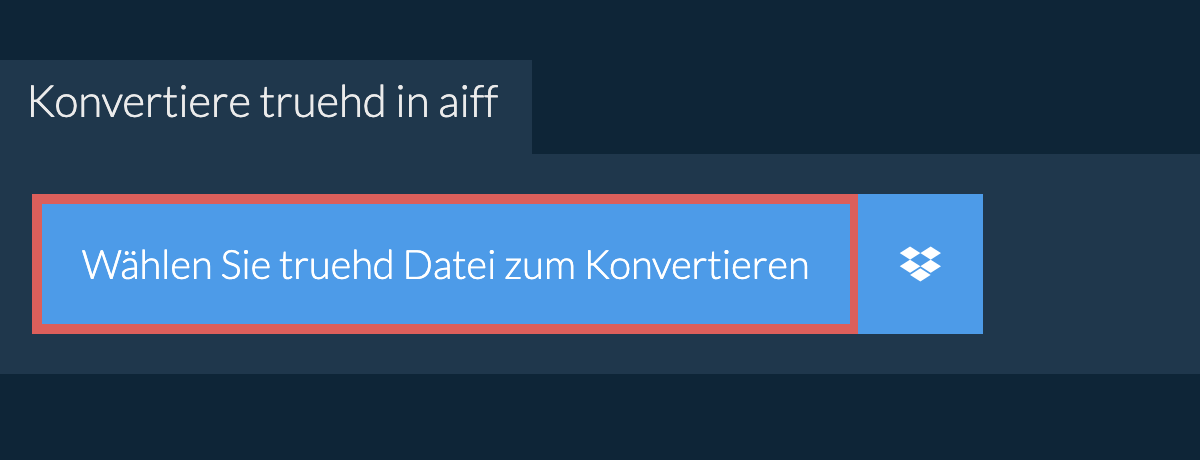 Konvertiere truehd in aiff