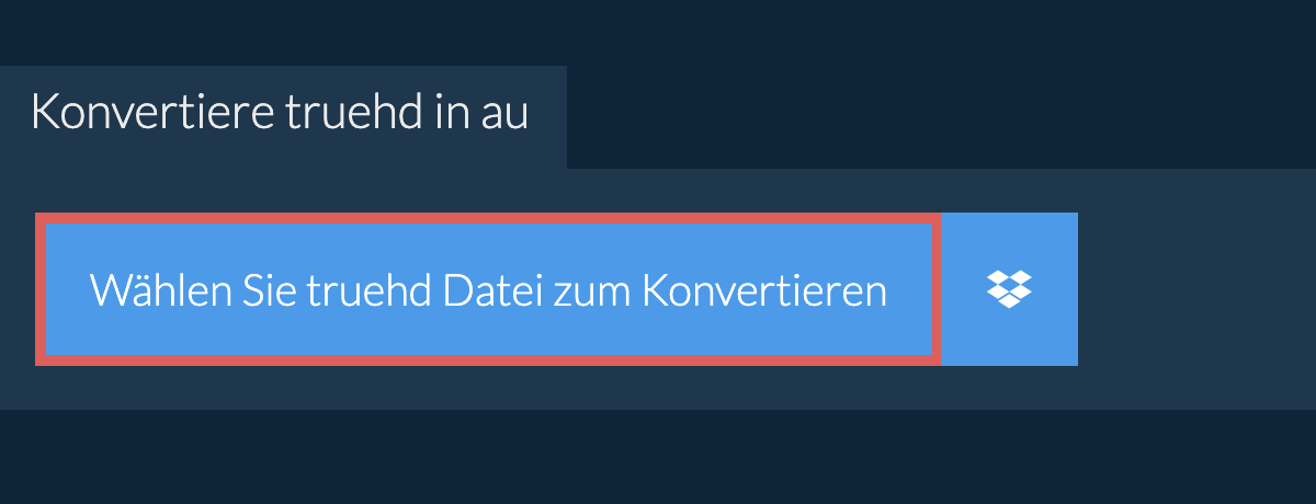 Konvertiere truehd in au