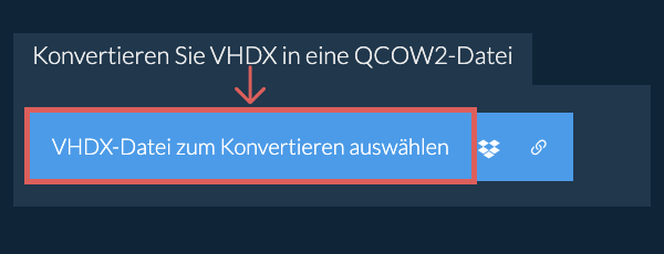 Konvertieren Sie VHDX in eine QCOW2-Datei