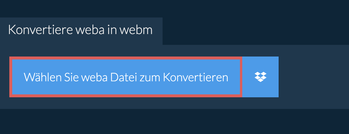 Konvertiere weba in webm