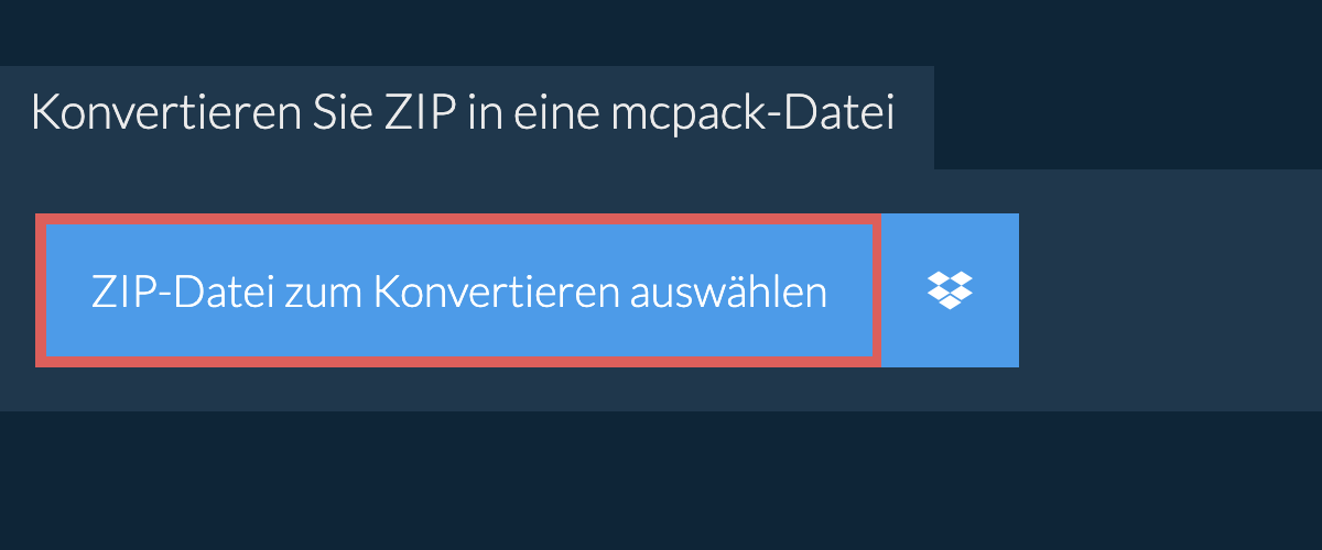 Konvertieren Sie ZIP in eine mcpack-Datei