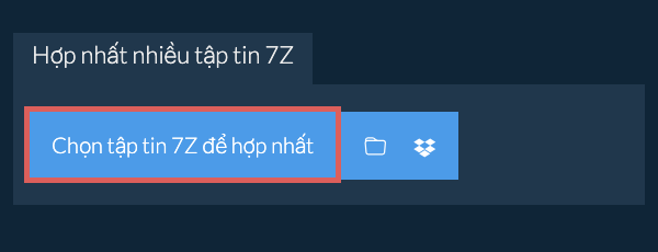 Hợp nhất nhiều tập tin 7Z