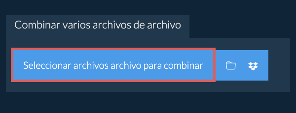 Combinar múltiples archivos archivo