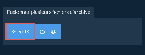 Fusionner plusieurs fichiers archive