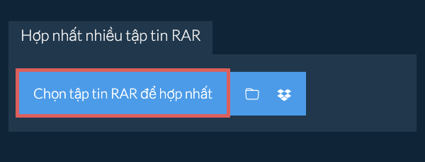 Hợp nhất nhiều tập tin RAR