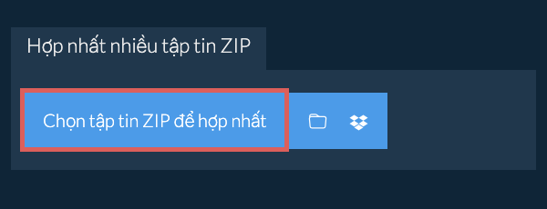 Hợp nhất nhiều tập tin ZIP