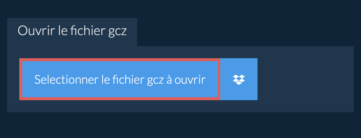 Ouvrir le fichier gcz