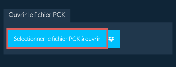 Ouvrir le fichier PCK