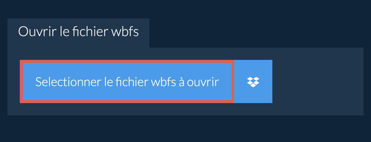 Ouvrir le fichier wbfs
