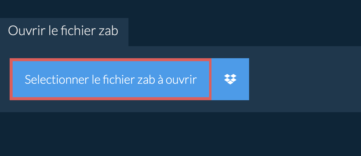 Ouvrir le fichier zab