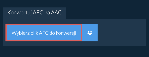 Konwertuj AFC na AAC