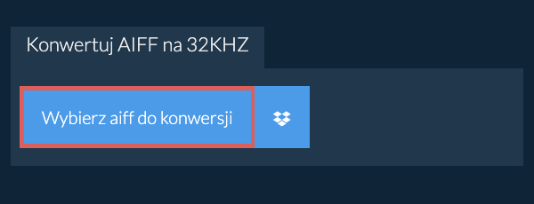Wybierz aiff do konwersji