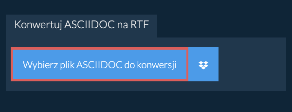 Konwertuj ASCIIDOC na RTF