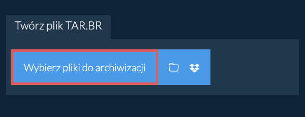 Twórz plik TAR.BR