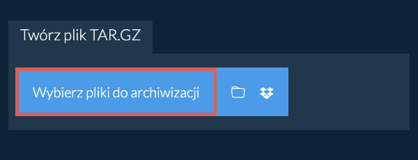 Twórz plik TAR.GZ