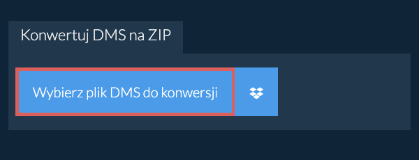 Konwertuj DMS na ZIP