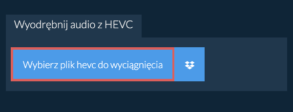 Wyodrębnij audio z hevc