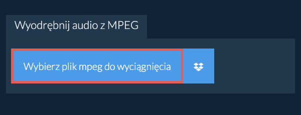Wyodrębnij audio z mpeg
