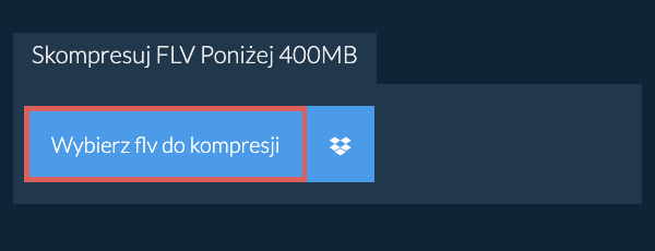Skompresuj flv Poniżej 400MB