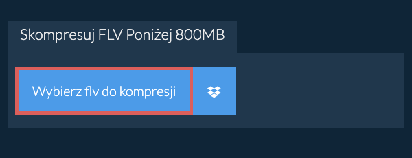 Skompresuj flv Poniżej 800MB