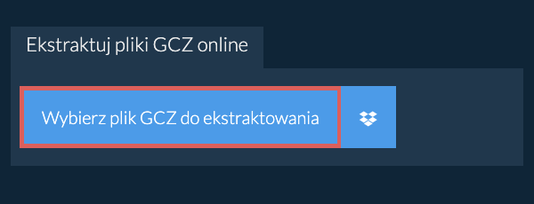 Ekstraktuj pliki GCZ online